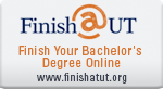 Finish at UT. Finish your Bachelor's Degree online. www.finishatut.org