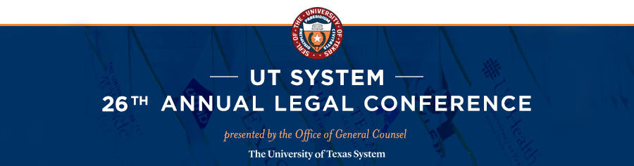 UT System 26th Legal Conference