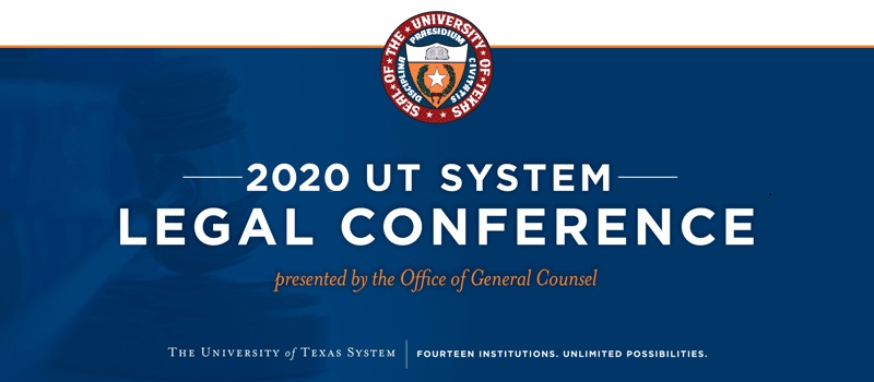 2020 UT System Legal Conference