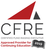 CFRE - Certified Fund Raising Executive. Appointed Provider for Continuing Education 2018.